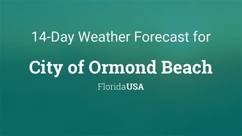  75&176; 58&176;. . Weather in ormond beach 10 days